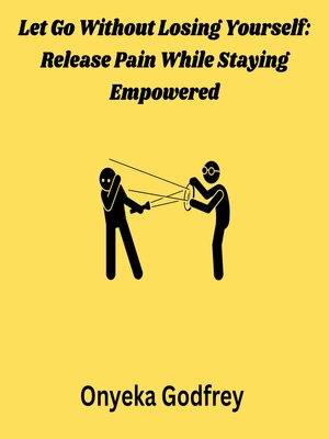 cover image of Let Go Without Losing Yourself